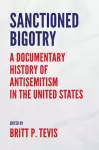 Sanctioned Bigotry cover