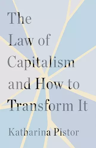 The Law of Capitalism and How to Transform It cover