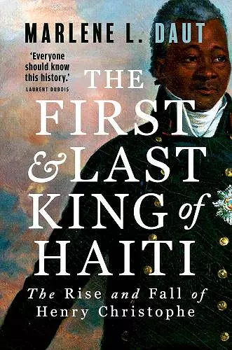 The First and Last King of Haiti cover