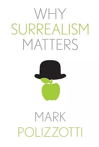 Why Surrealism Matters cover