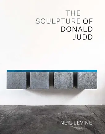 The Sculpture of Donald Judd cover