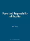 Power and Responsibility in Education cover