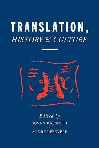 Translation, History, & Culture cover