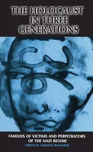 The Holocaust in Three Generations cover