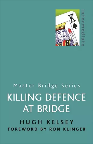 Killing Defence At Bridge cover