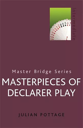 Masterpieces Of Declarer Play cover