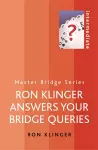 Ron Klinger Answers Your Bridge Queries cover