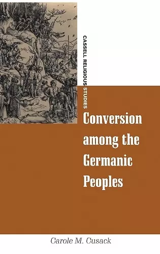 Conversion among the Germanic Peoples cover