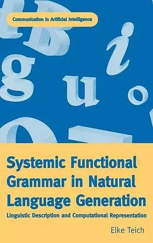 Systemic Functional Grammar & Natural Language Generation cover