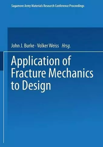 Application of Fracture Mechanics to Design cover