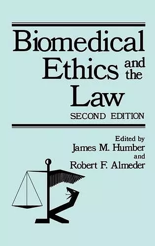 Biomedical Ethics and the Law cover