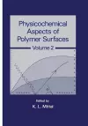 Physicochemical Aspects of Polymer Surfaces cover