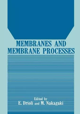Membranes and Membrane Processes cover