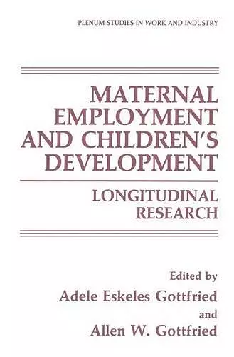 Maternal Employment and Children’s Development cover