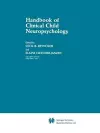 Handbook of Clinical Child Neuropsychology cover