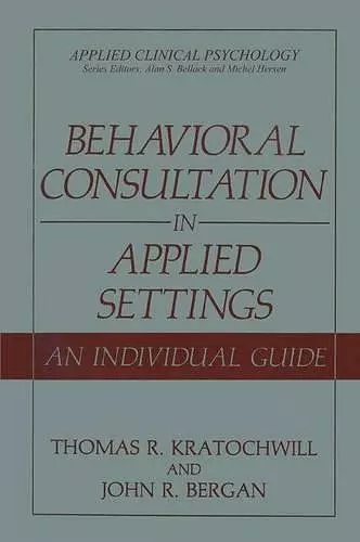 Behavioral Consultation in Applied Settings cover