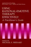 Using Rational-Emotive Therapy Effectively cover