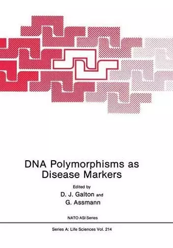 Deoxyribonucleic Acid Polymorphisms as Disease Markers cover