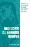 Pancreatic Islet Cell Regeneration and Growth cover