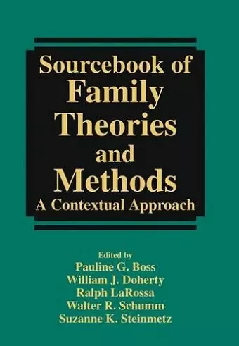 Sourcebook of Family Theories and Methods cover