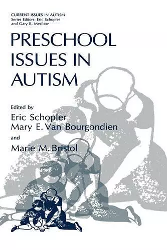 Preschool Issues in Autism cover