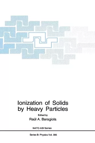 Ionization of Solids by Heavy Particles cover