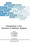 Perspectives in the Structure of Hadronic Systems cover