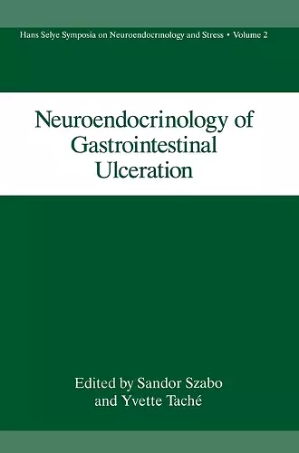 Neuroendocrinology of Gastrointestinal Ulceration cover