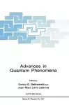 Advances in Quantum Phenomena cover