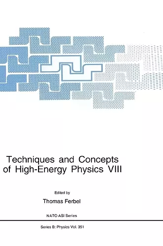 Techniques and Concepts of High-energy Physics cover