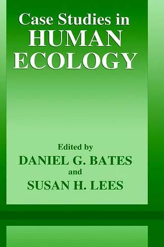 Case Studies in Human Ecology cover