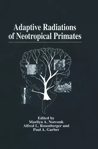 Adaptive Radiations of Neotropical Primates cover