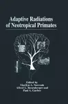 Adaptive Radiations of Neotropical Primates cover