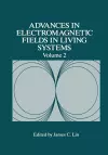 Advances in Electromagnetic Fields in Living Systems cover