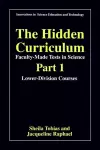The Hidden Curriculum - Faculty Made Tests in Science cover