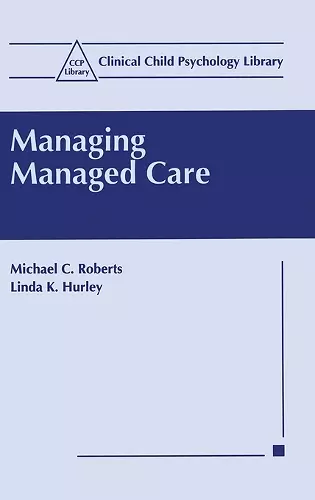 Managing Managed Care cover