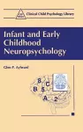 Infant and Early Childhood Neuropsychology cover