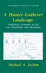 A Hunter-gatherer Landscape cover