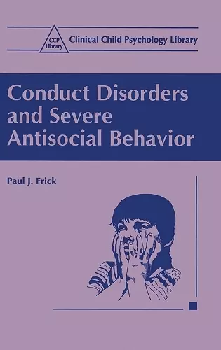 Conduct Disorders and Severe Antisocial Behaviour cover