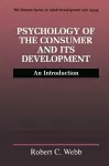 Psychology of the Consumer and Its Development cover