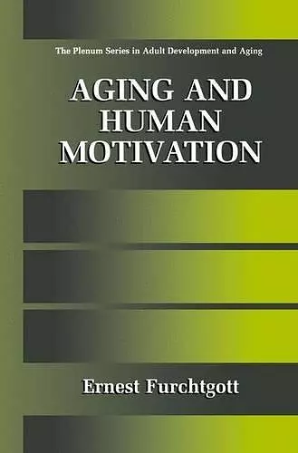 Aging and Human Motivation cover