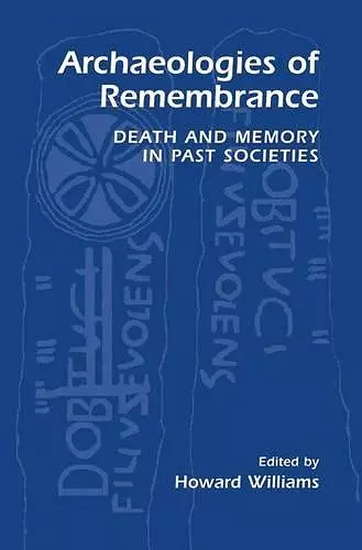 Archaeologies of Remembrance cover