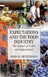 Expectations and the Food Industry cover