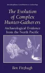 The Evolution of Complex Hunter-Gatherers cover