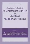 Practitioner’s Guide to Symptom Base Rates in Clinical Neuropsychology cover