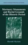 Mortuary Monuments and Burial Grounds of the Historic Period cover