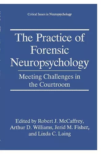 The Practice of Forensic Neuropsychology cover