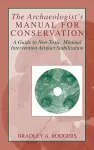 The Archaeologist's Manual for Conservation cover