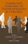 Community Planning to Foster Resilience in Children cover