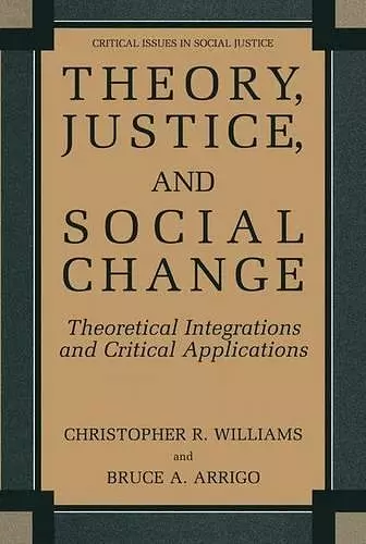 Theory, Justice, and Social Change cover